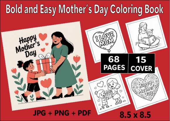 Download Bold and Easy Mother’s Day Coloring Book - Easy Collection