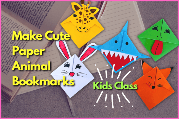 Download Make Cute Paper Animal Bookmarks for Kids - Cute Collection
